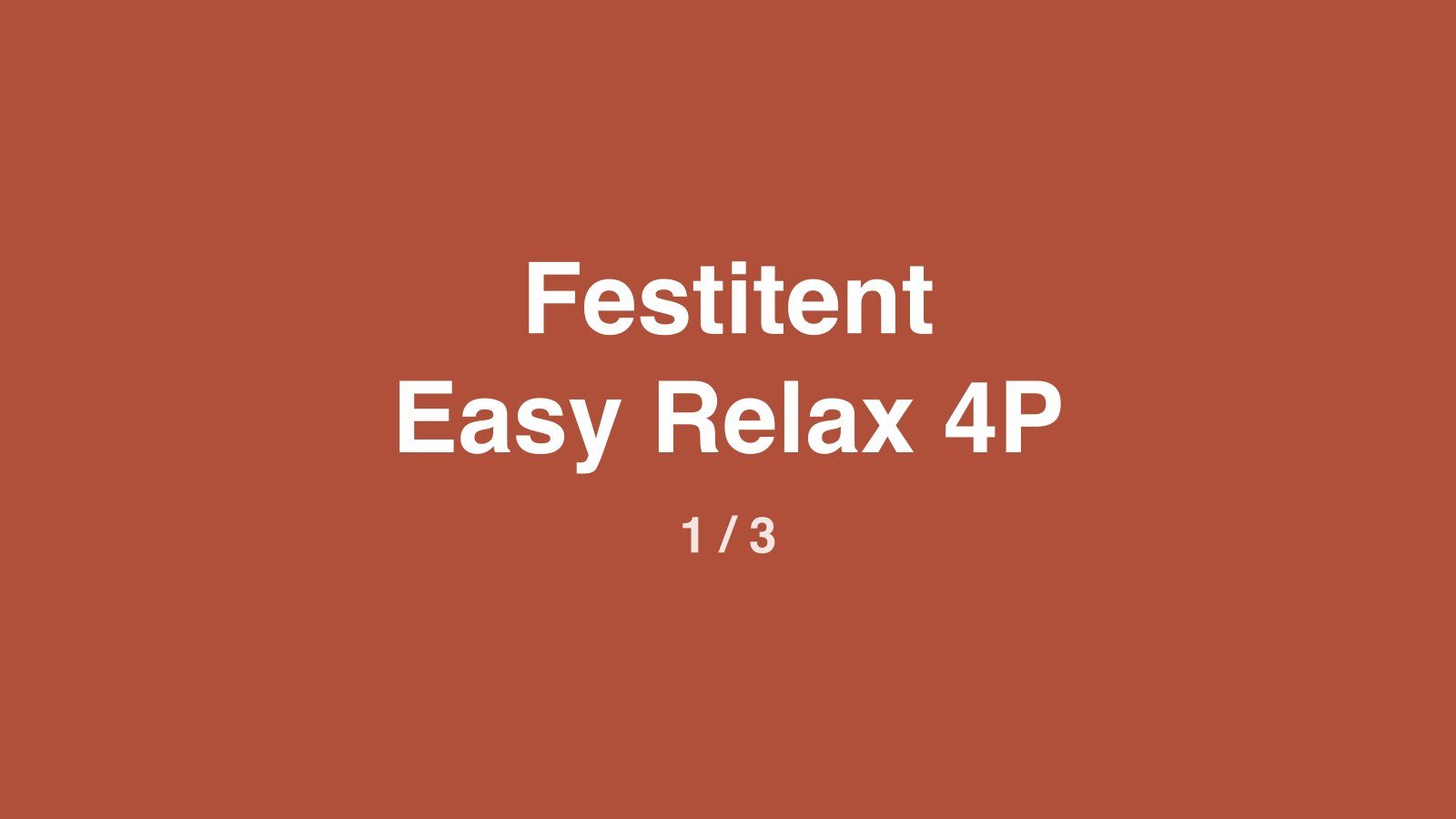 Dummyfoto 1 van Festitent Easy Relax 4P