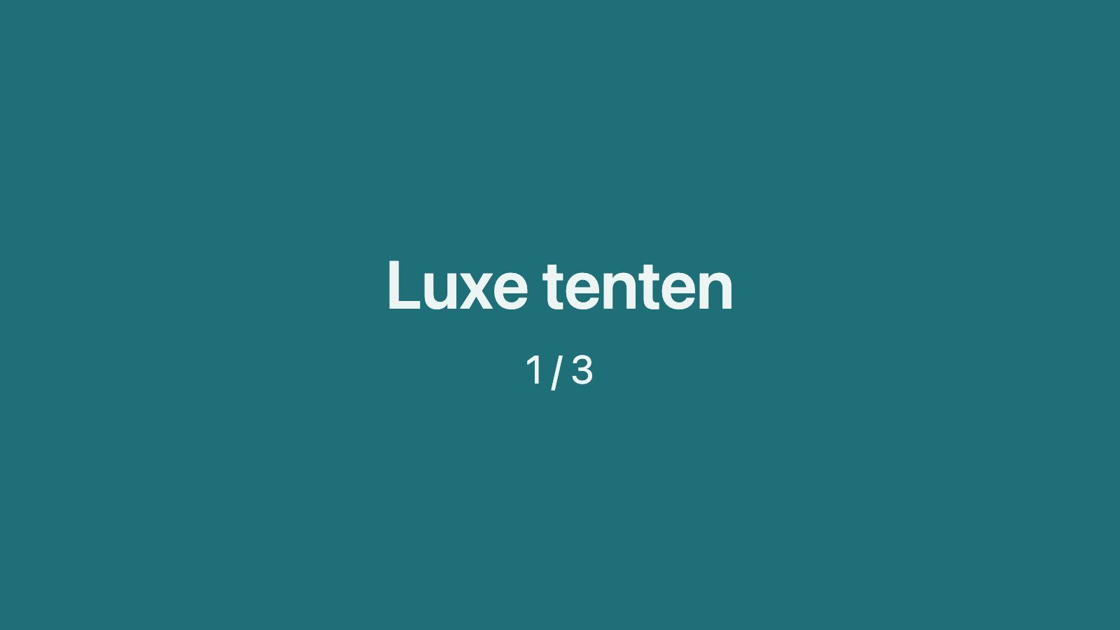 Dummyfoto 1 van een luxe tent