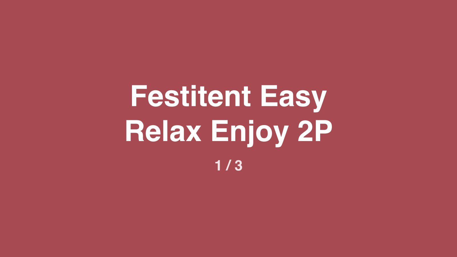 Dummyfoto 1 van Festitent Easy Relax Enjoy 2P